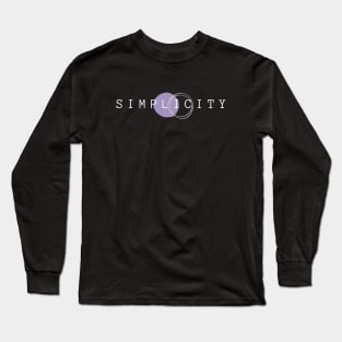 Simplicity is the ultimate sophistication Long Sleeve T-Shirt